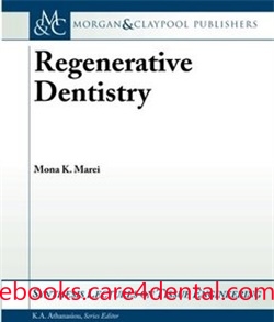 Regenerative Dentistry Synthesis Lectures On Tissue Engineering