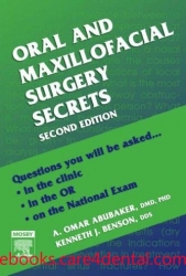 Oral and Maxillofacial Surgery Secrets, 2nd Edition (pdf)