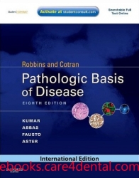 Robbins & Cotran Pathologic Basis of Disease, 8th Edition (pdf)