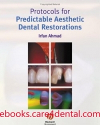 Protocols for Predictable Aesthetic Dental Restorations (pdf)