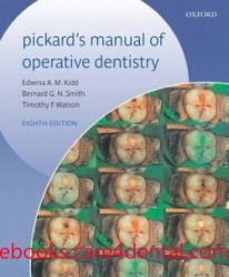 Pickard’s Manual of Operative Dentistry, 8th Edition (pdf)
