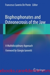 Bisphosphonates and Osteonecrosis of the Jaw: A Multidisciplinary Approach (pdf)