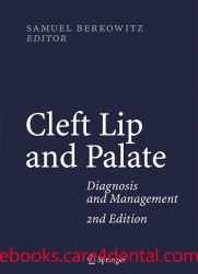 Cleft Lip and Palate: Diagnosis and Management, 2nd Edition (pdf)