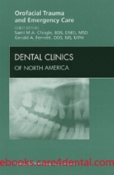 Orofacial Trauma and Emergency, An Issue of Dental Clinics (pdf)