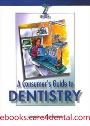A Consumer’s Guide to Dentistry, 2nd Edition