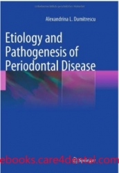 Etiology and Pathogenesis of Periodontal Disease (pdf)